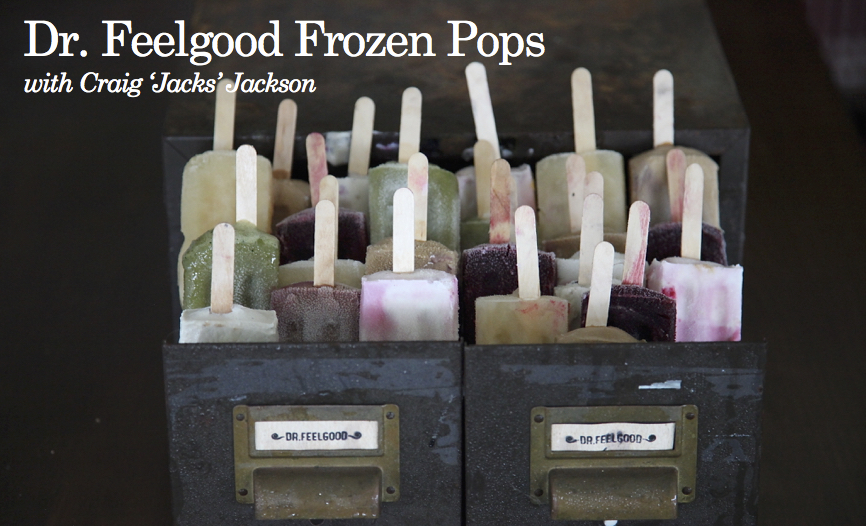 Dr Feelgood Frozen Pops with Craig Jackson